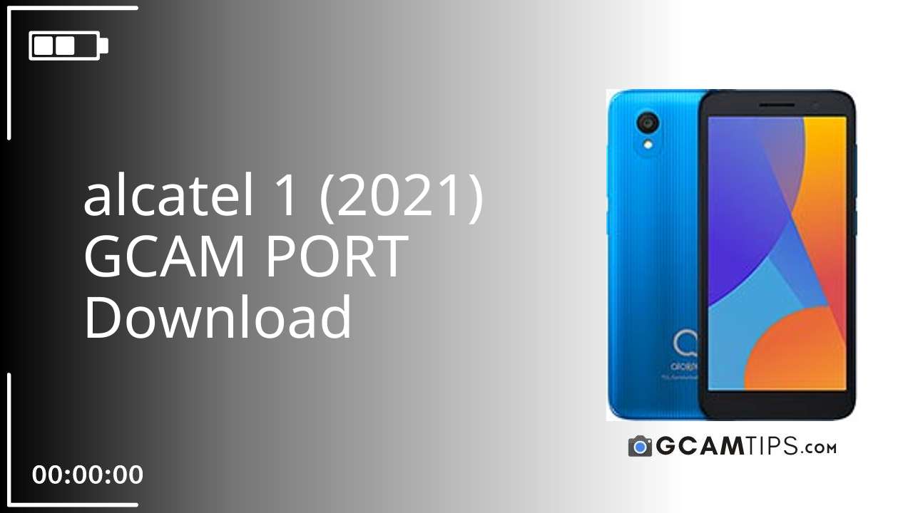 GCAM PORT for alcatel 1 (2021)
