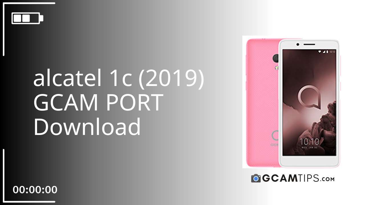 GCAM PORT for alcatel 1c (2019)