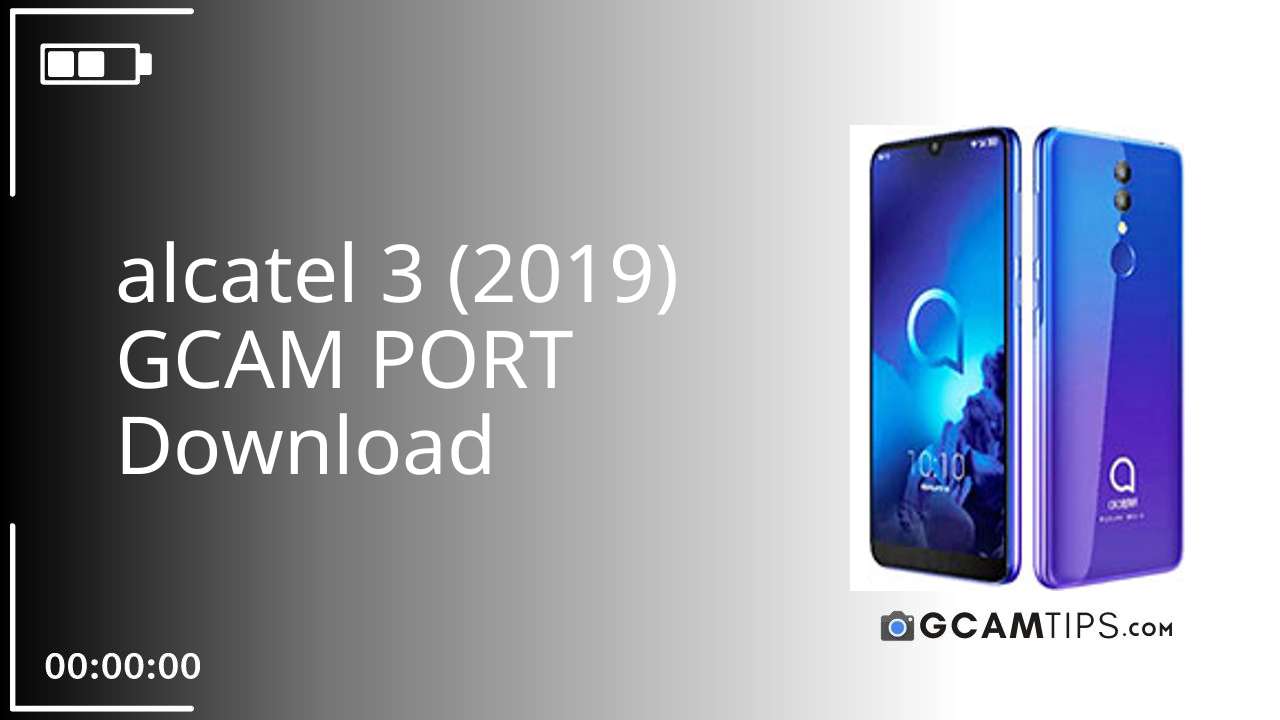 GCAM PORT for alcatel 3 (2019)