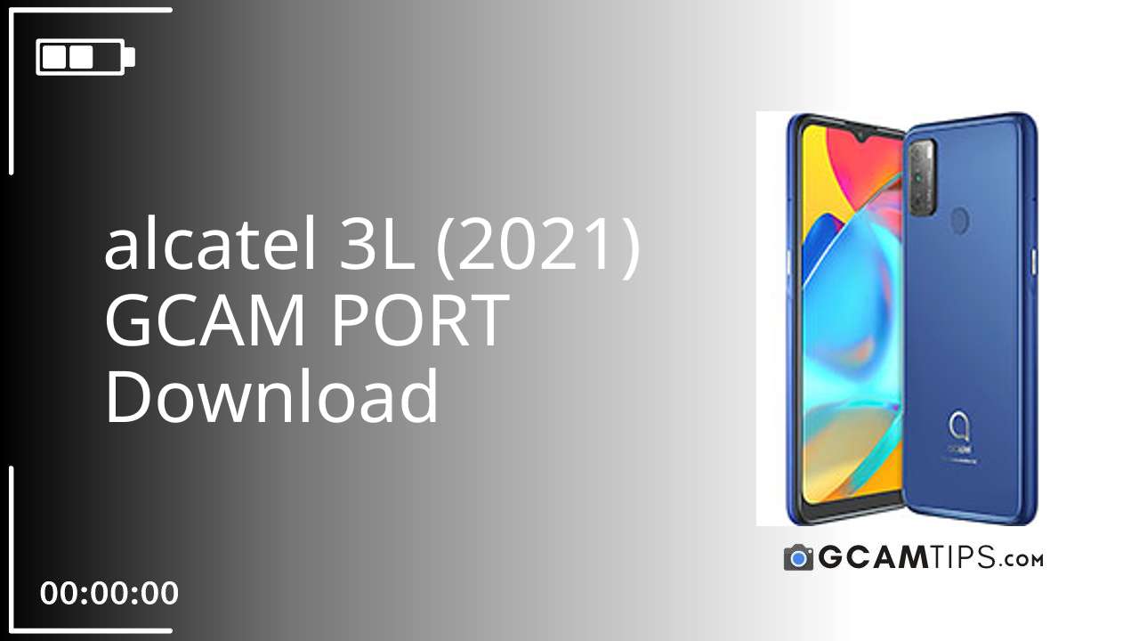GCAM PORT for alcatel 3L (2021)
