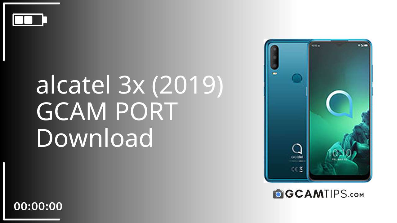 GCAM PORT for alcatel 3x (2019)