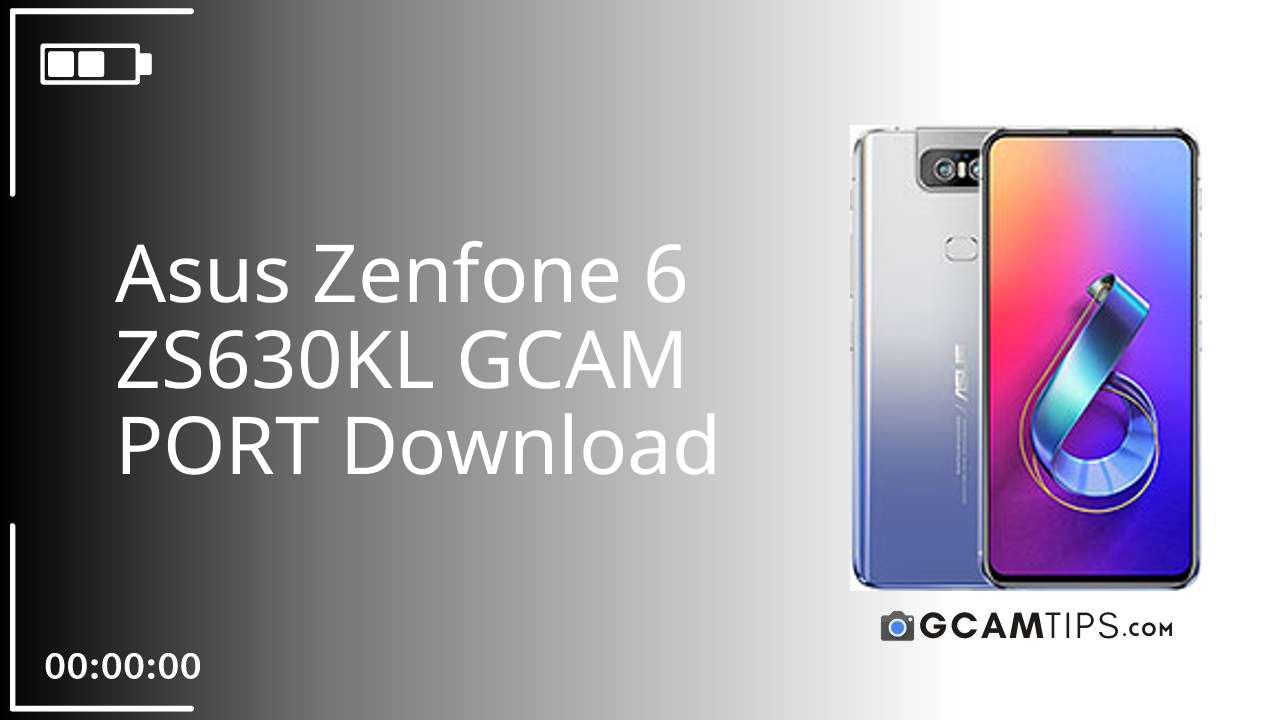 GCAM PORT for Asus Zenfone 6 ZS630KL