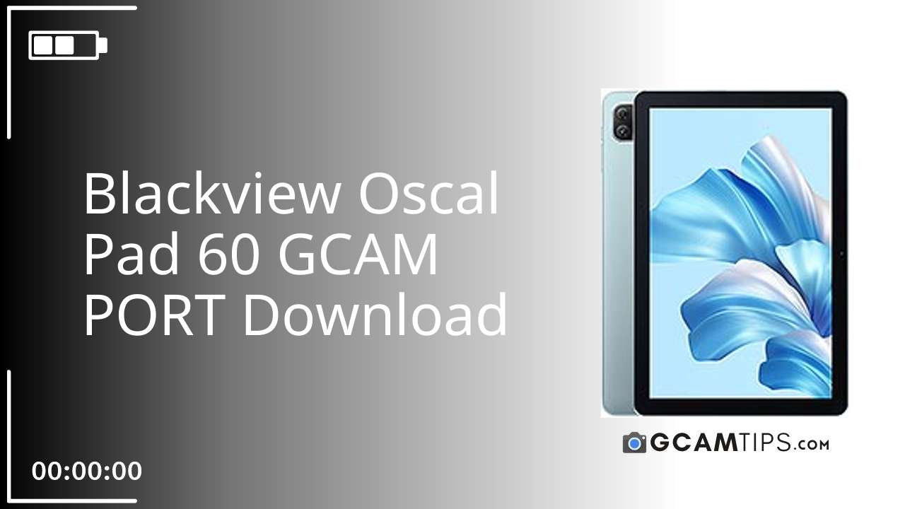 GCAM PORT for Blackview Oscal Pad 60