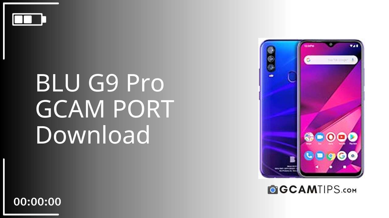 GCAM PORT for BLU G9 Pro