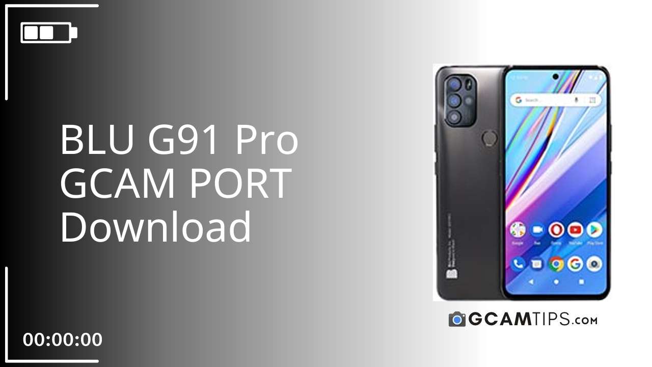 GCAM PORT for BLU G91 Pro