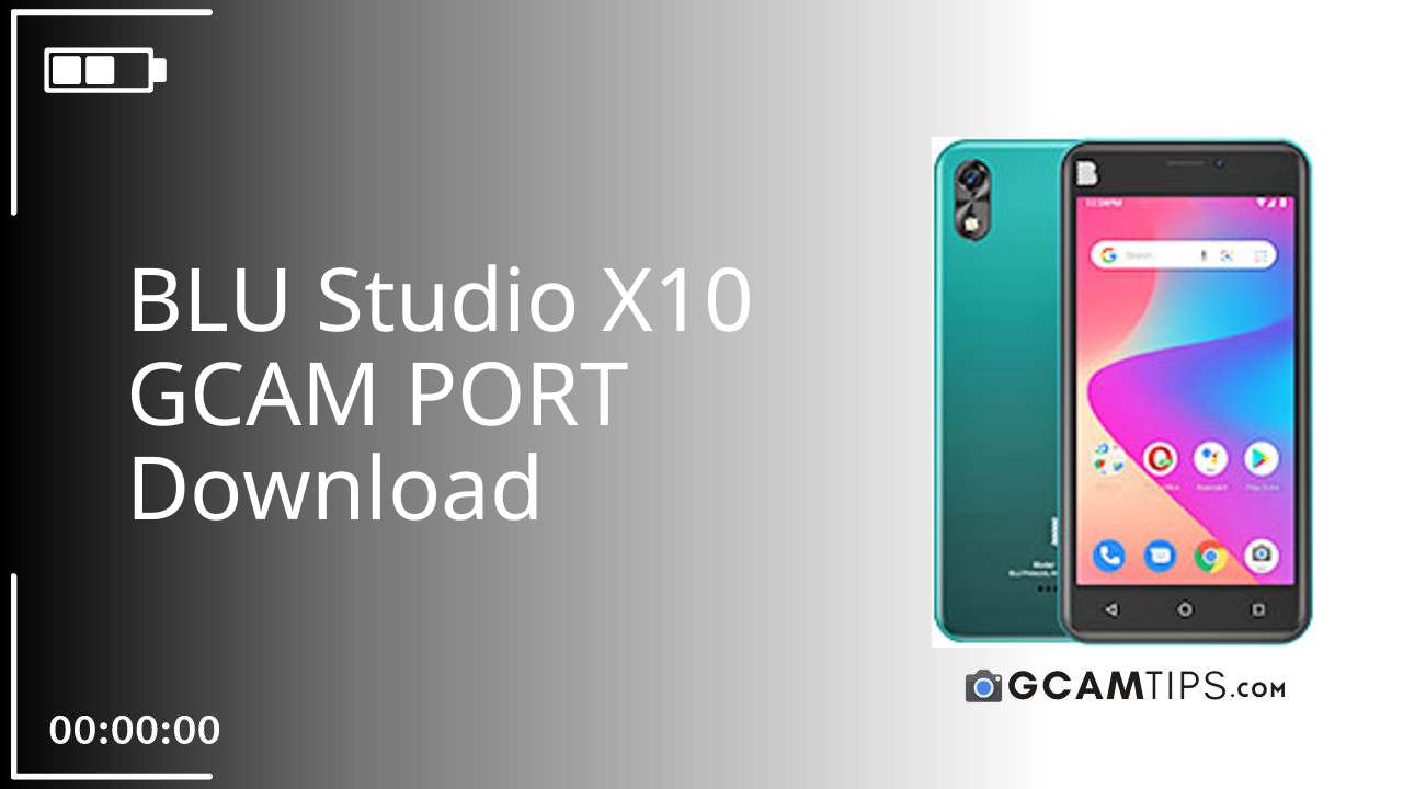 GCAM PORT for BLU Studio X10