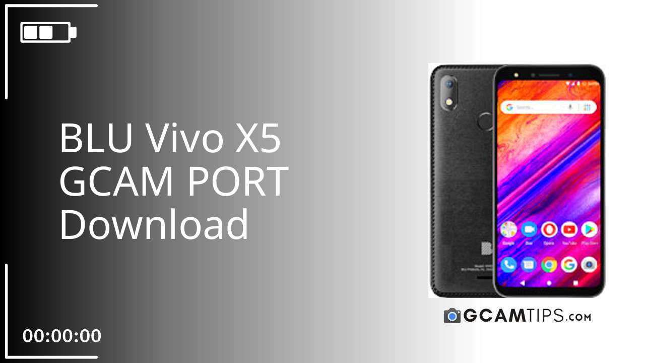 GCAM PORT for BLU Vivo X5