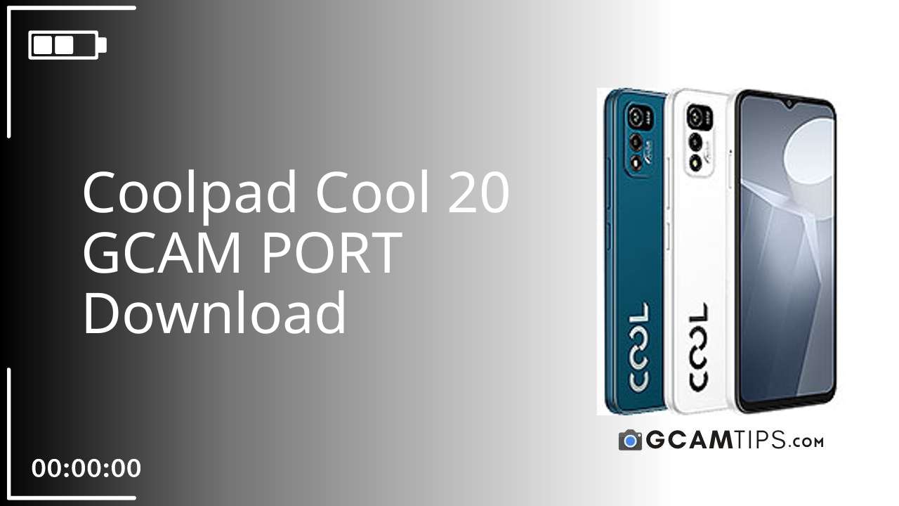 GCAM PORT for Coolpad Cool 20
