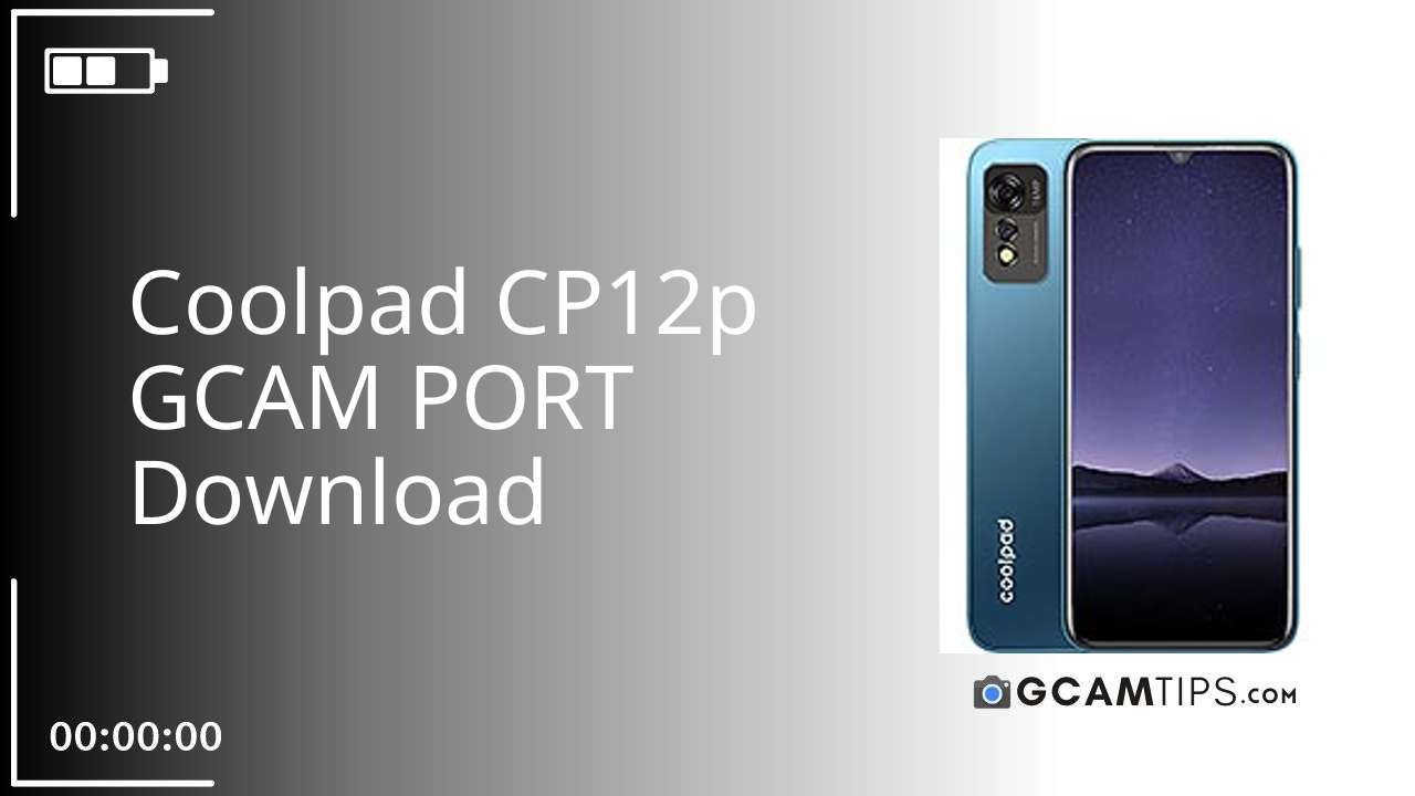 GCAM PORT for Coolpad CP12p