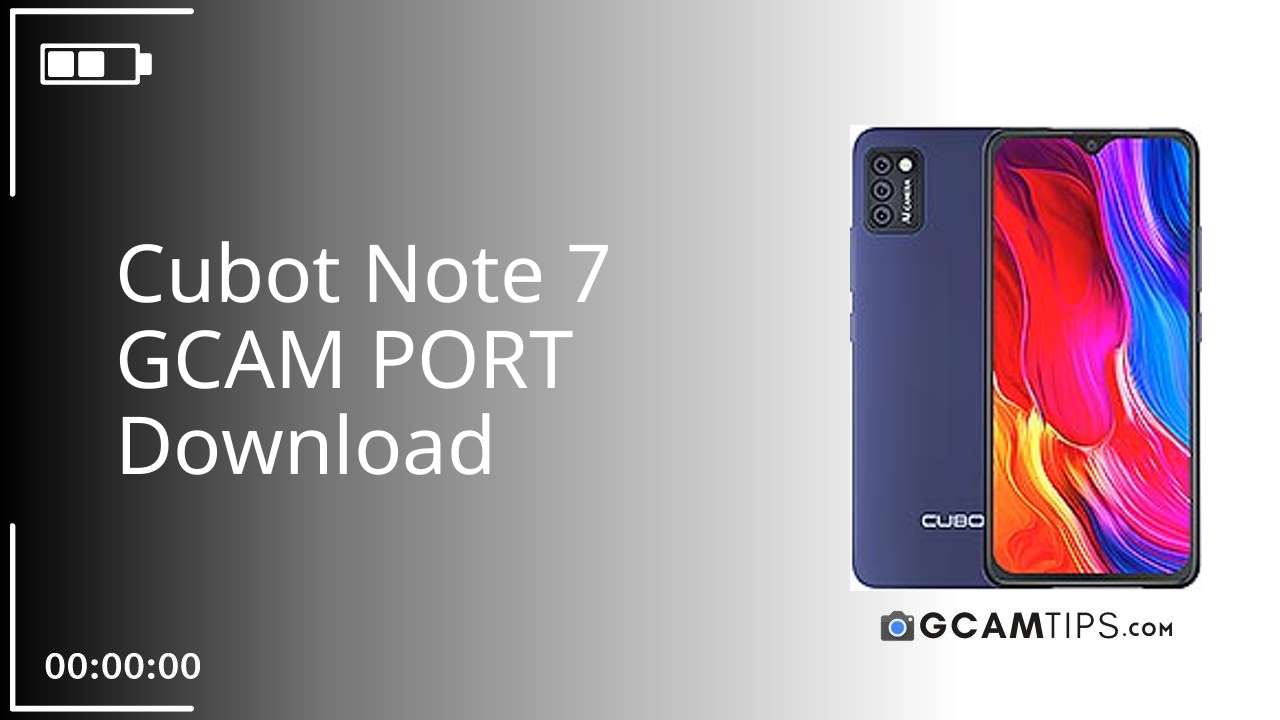 GCAM PORT for Cubot Note 7
