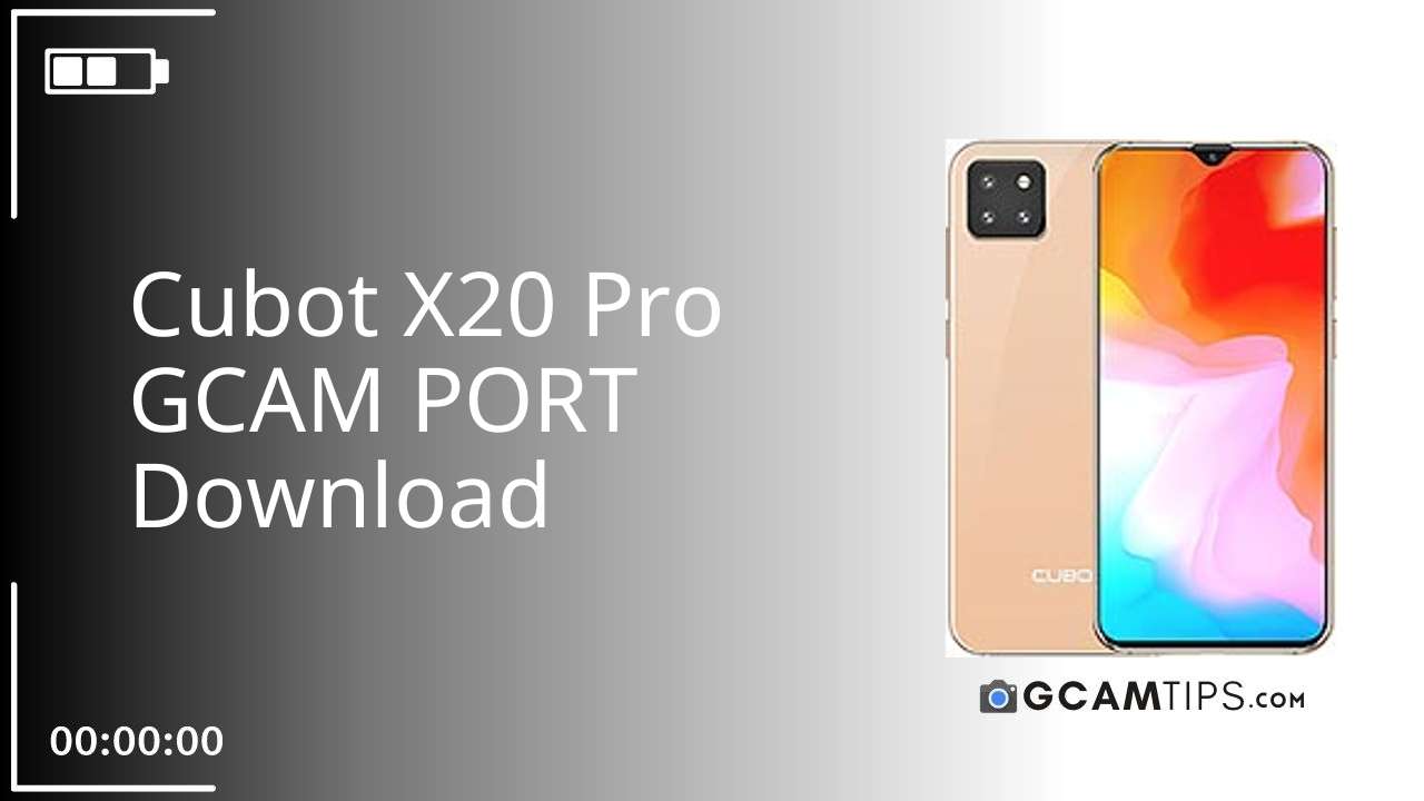 GCAM PORT for Cubot X20 Pro