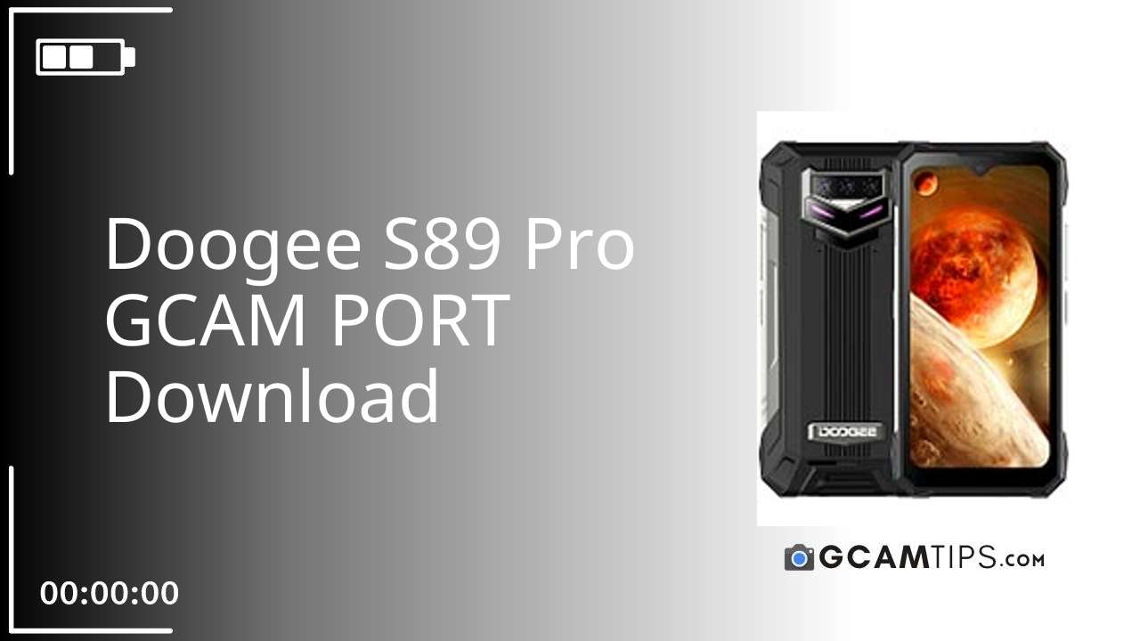 GCAM PORT for Doogee S89 Pro