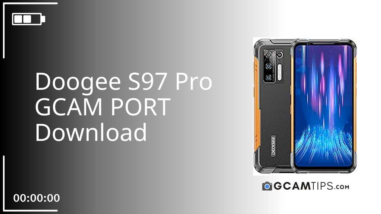 GCAM PORT for Doogee S97 Pro