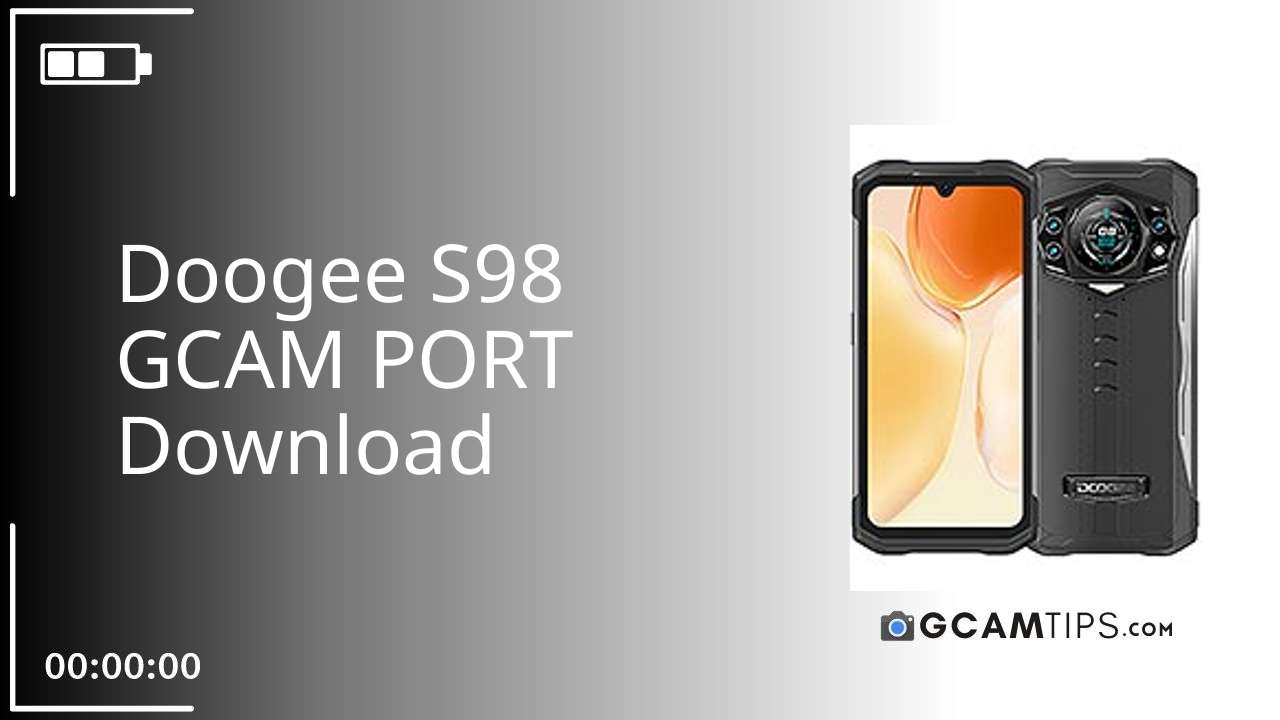 GCAM PORT for Doogee S98