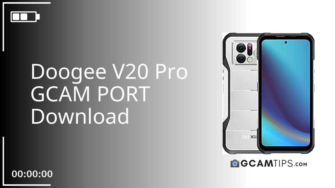 GCAM PORT for Doogee V20 Pro