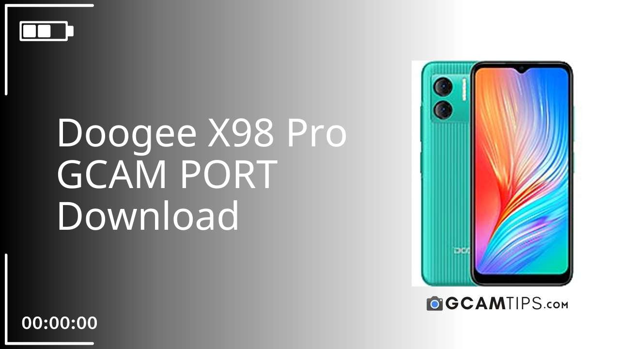 GCAM PORT for Doogee X98 Pro