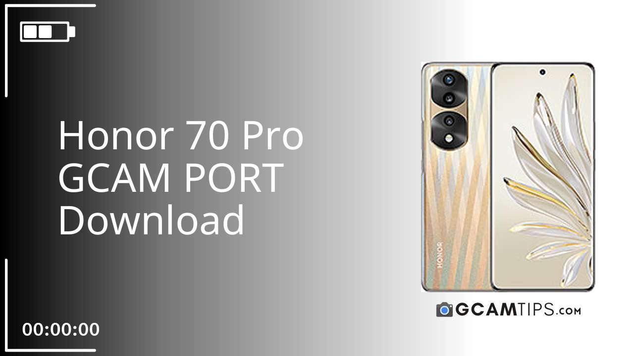 GCAM PORT for Honor 70 Pro