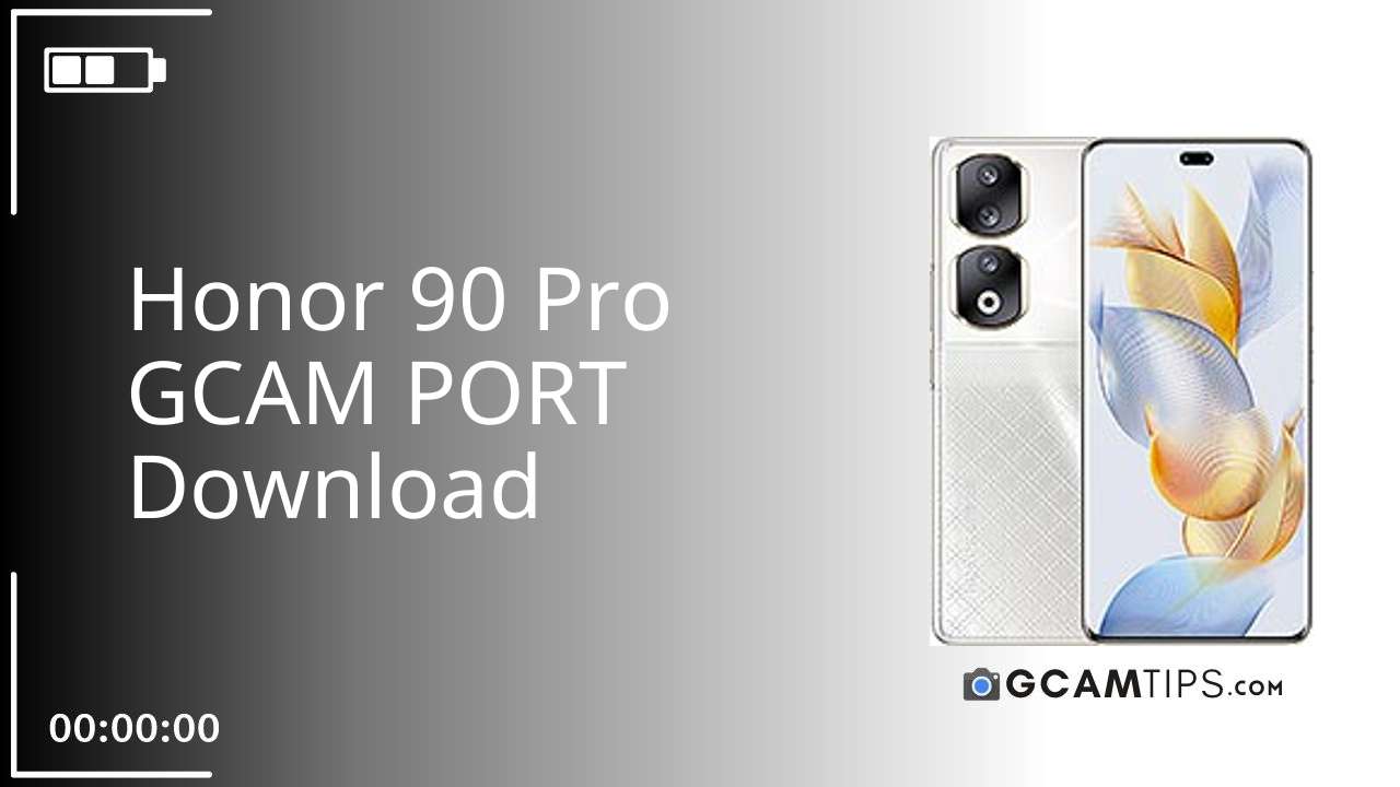 GCAM PORT for Honor 90 Pro