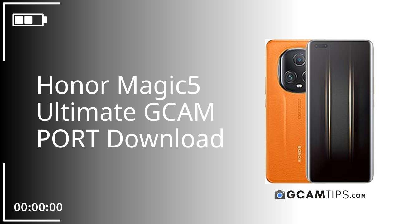 GCAM PORT for Honor Magic5 Ultimate