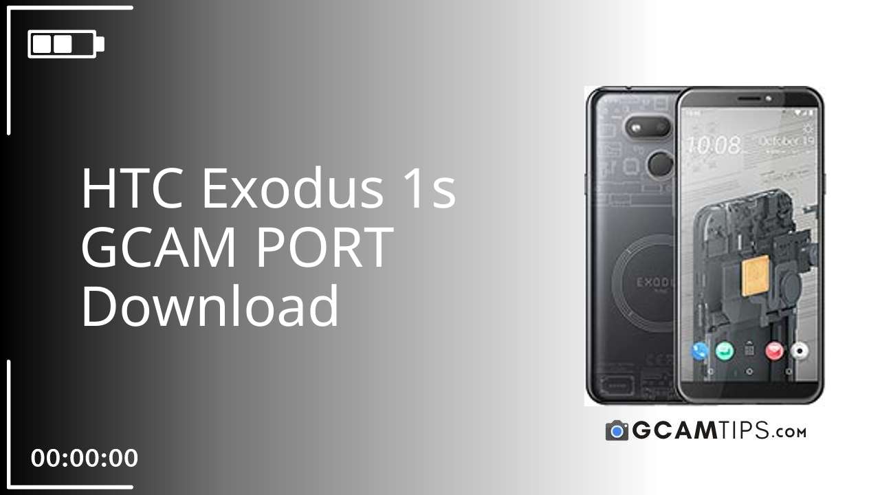 GCAM PORT for HTC Exodus 1s