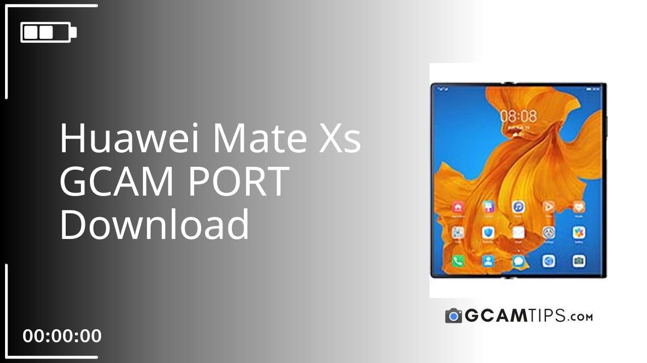 GCAM PORT for Huawei Mate Xs