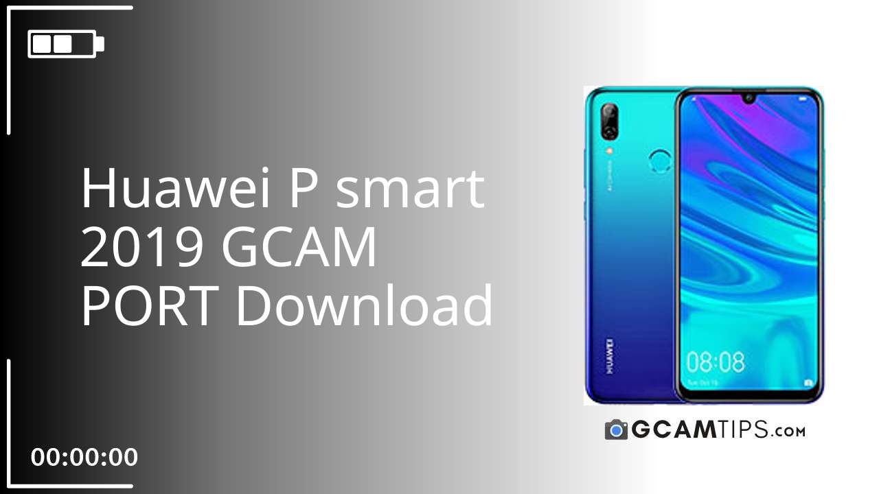 GCAM PORT for Huawei P smart 2019