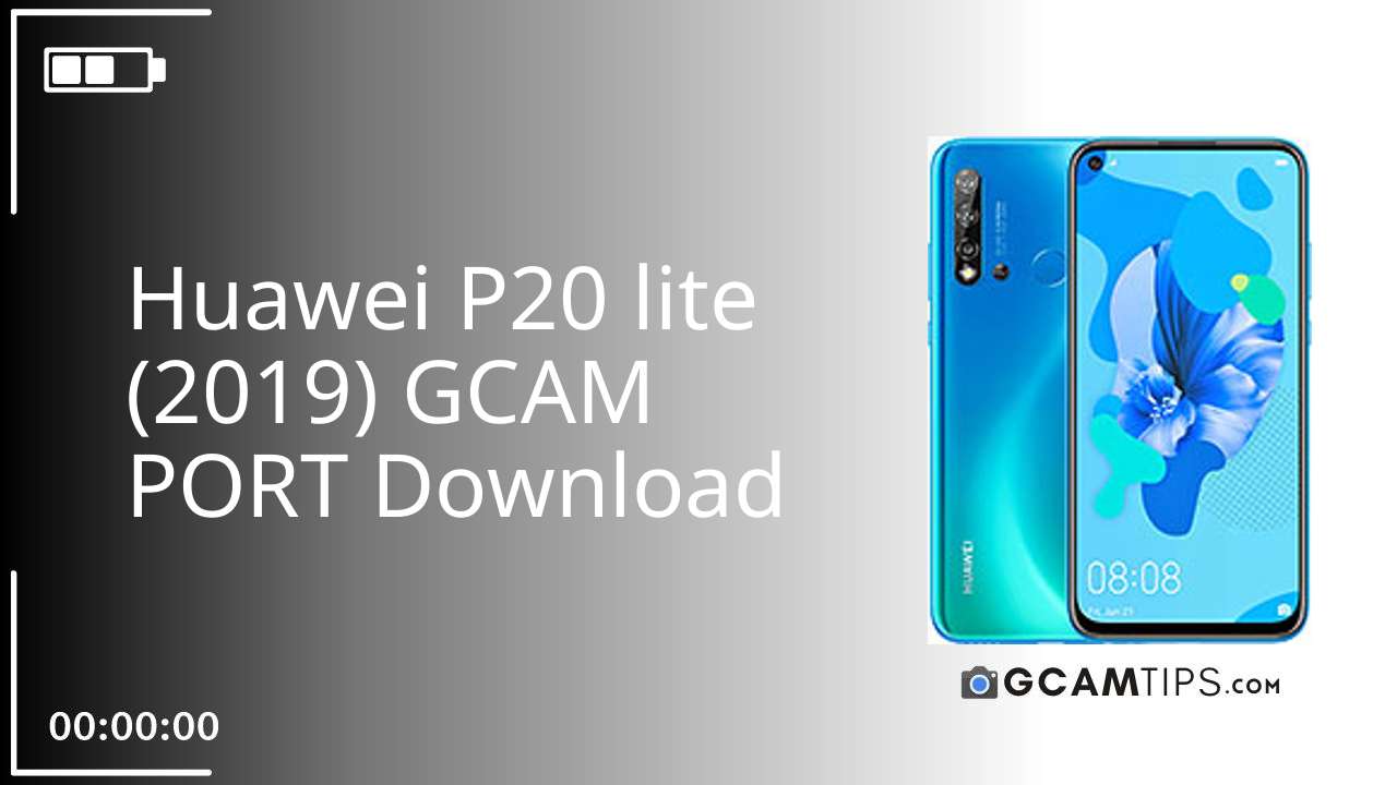 GCAM PORT for Huawei P20 lite (2019)