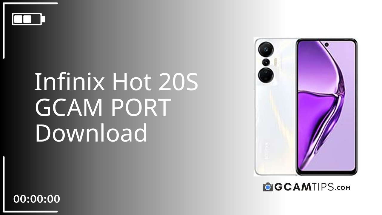 GCAM PORT for Infinix Hot 20S