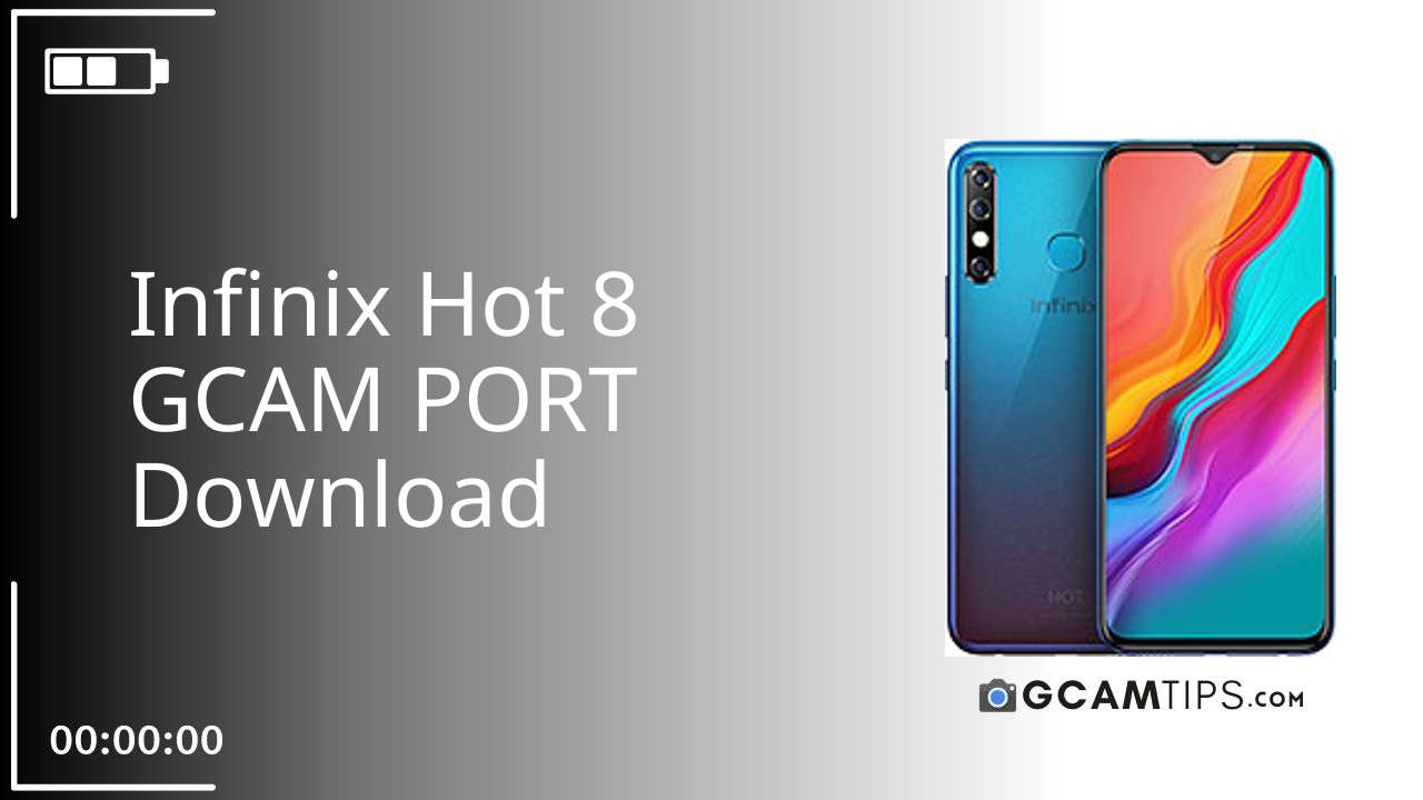 GCAM PORT for Infinix Hot 8