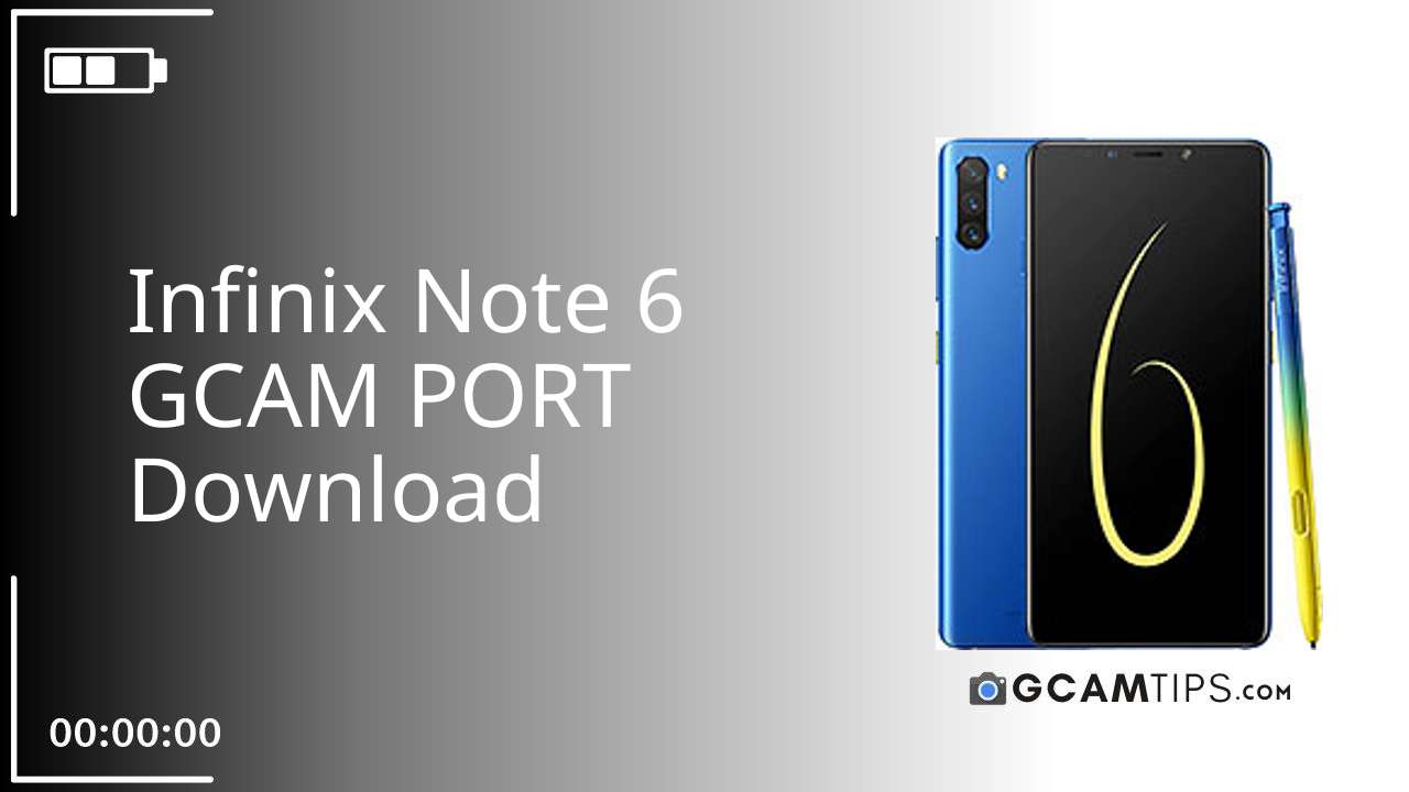 GCAM PORT for Infinix Note 6