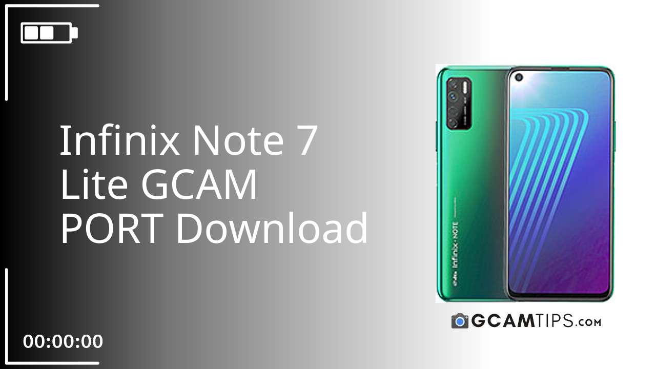 GCAM PORT for Infinix Note 7 Lite
