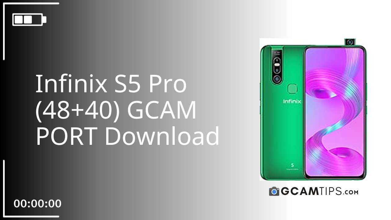 GCAM PORT for Infinix S5 Pro (48+40)