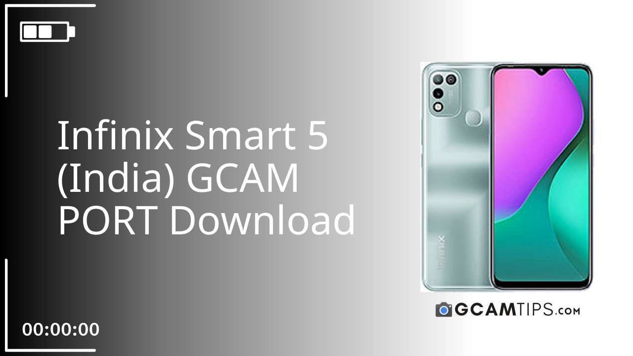 GCAM PORT for Infinix Smart 5 (India)