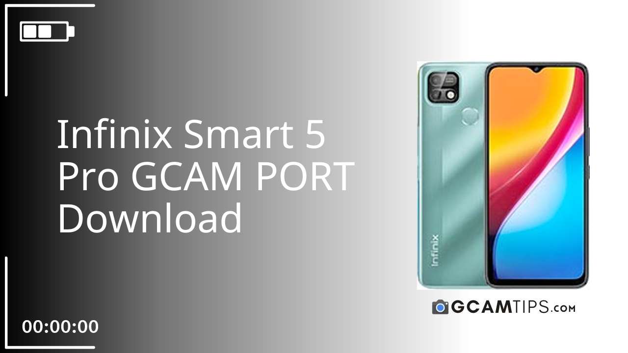GCAM PORT for Infinix Smart 5 Pro
