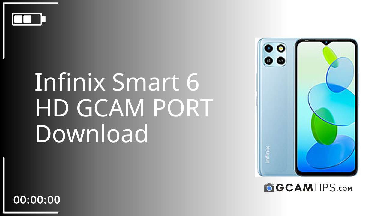 GCAM PORT for Infinix Smart 6 HD