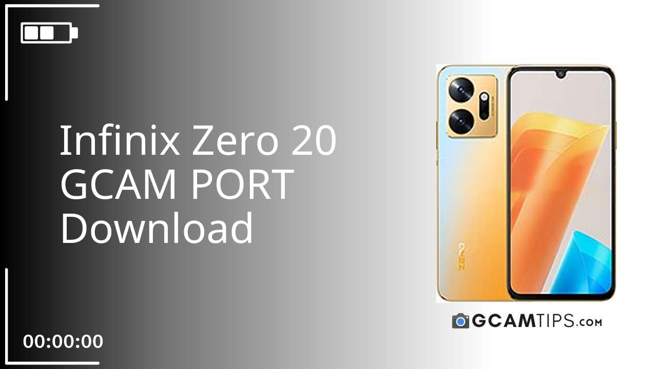 GCAM PORT for Infinix Zero 20