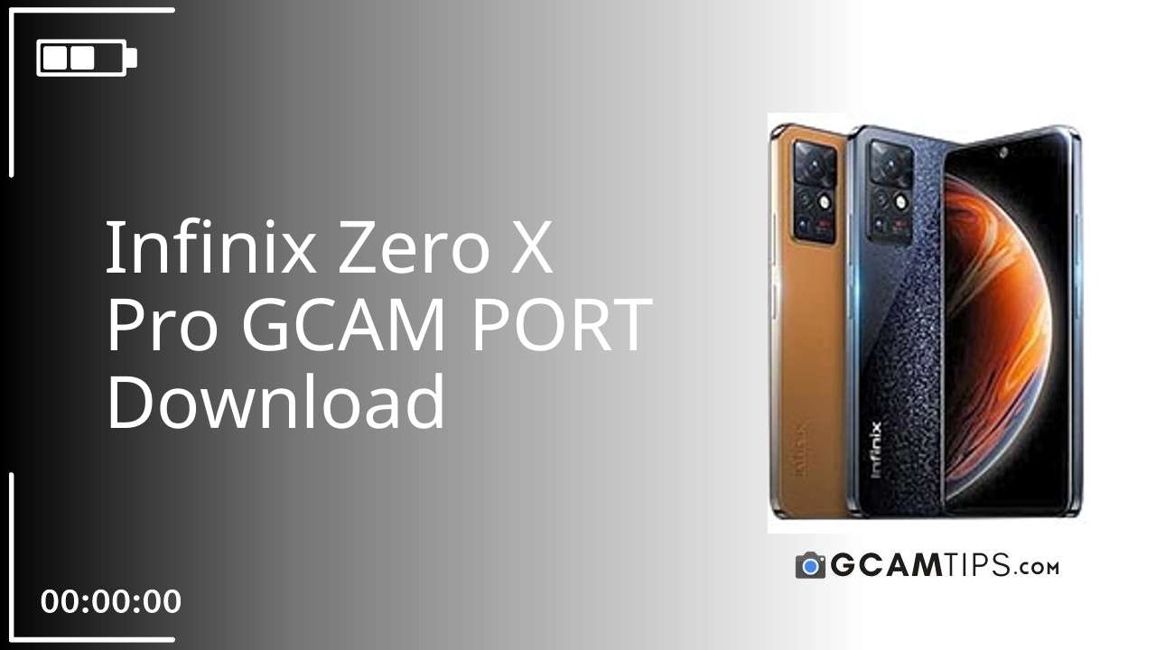 GCAM PORT for Infinix Zero X Pro