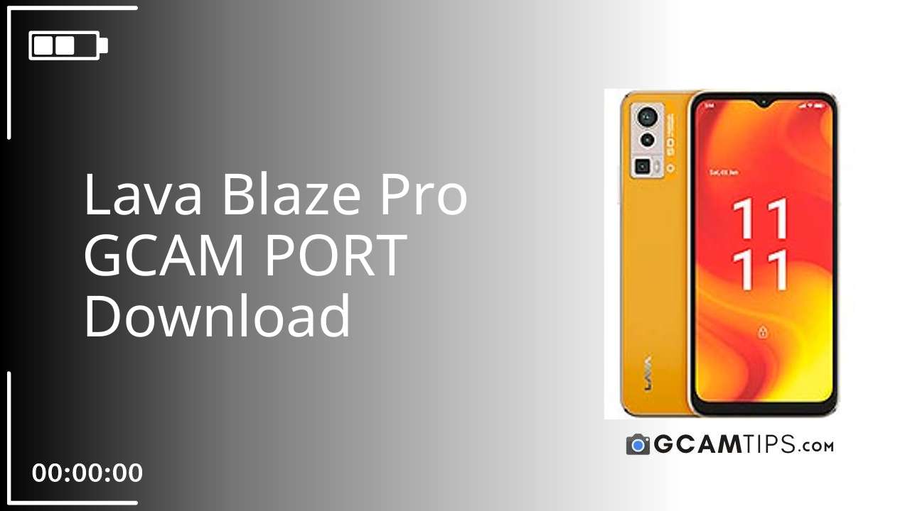 GCAM PORT for Lava Blaze Pro