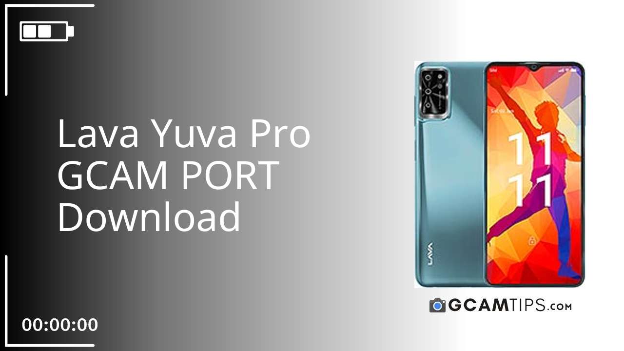GCAM PORT for Lava Yuva Pro