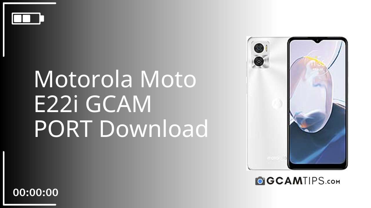 GCAM PORT for Motorola Moto E22i