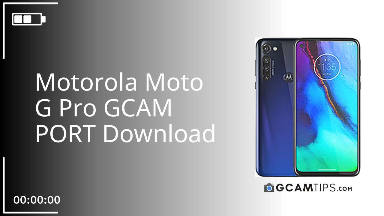 GCAM PORT for Motorola Moto G Pro