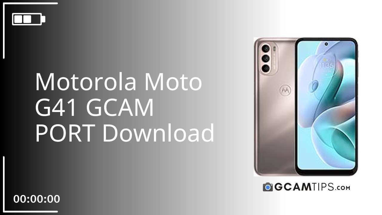 GCAM PORT for Motorola Moto G41