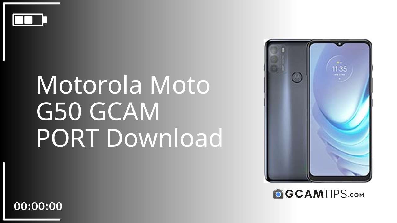 GCAM PORT for Motorola Moto G50