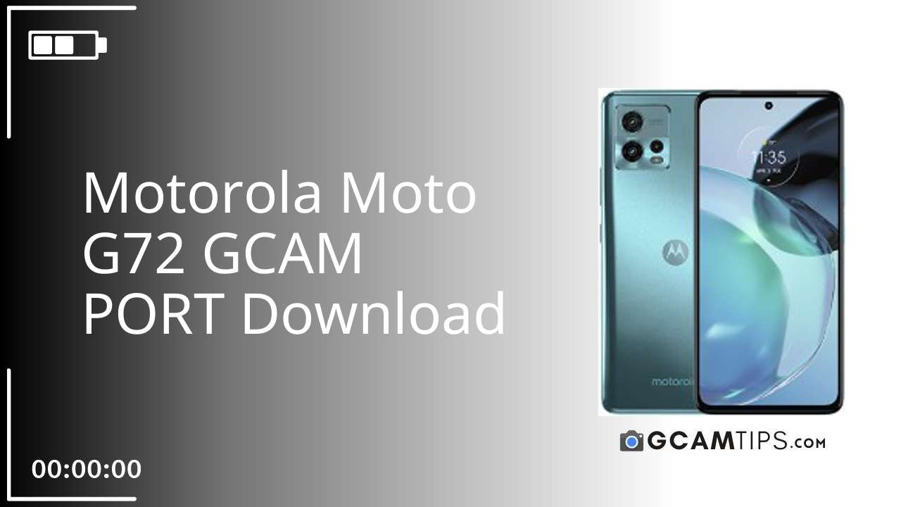 GCAM PORT for Motorola Moto G72