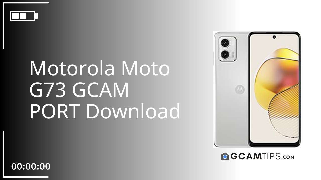 GCAM PORT for Motorola Moto G73