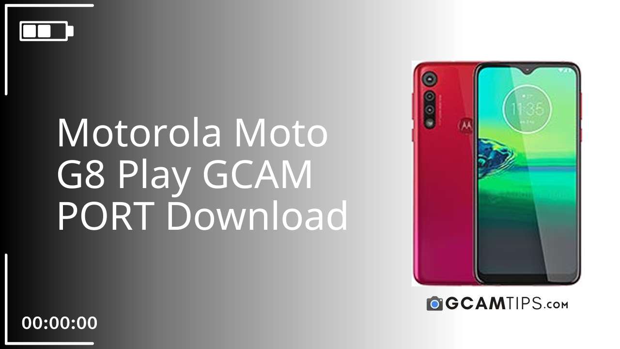GCAM PORT for Motorola Moto G8 Play