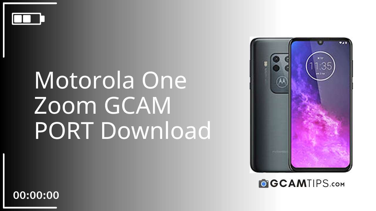 GCAM PORT for Motorola One Zoom