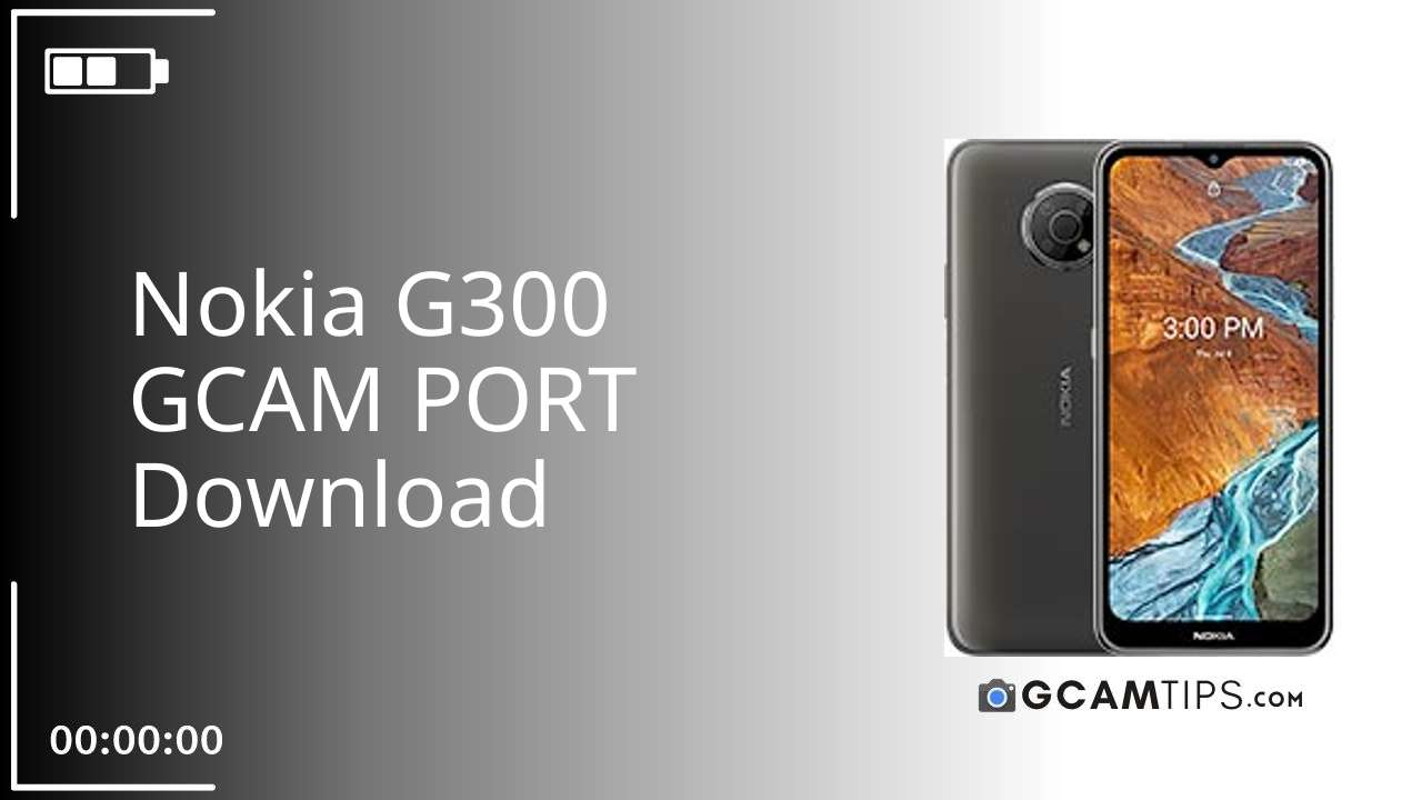 GCAM PORT for Nokia G300