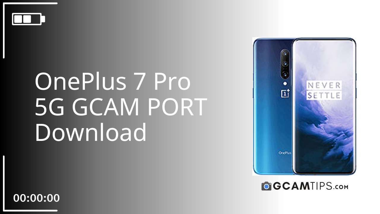 GCAM PORT for OnePlus 7 Pro 5G