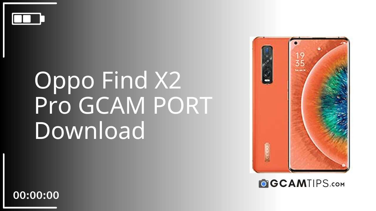 GCAM PORT for Oppo Find X2 Pro
